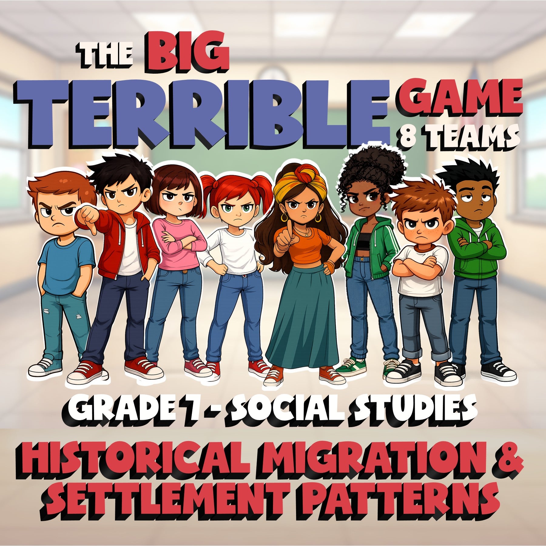 Historical Migration & Settlement Patterns BIG TERRIBLE GAME - Grade 7 Socials