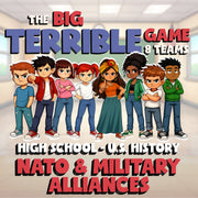 NATO & Military Alliances BIG TERRIBLE GAME - No Prep U.S. History Review