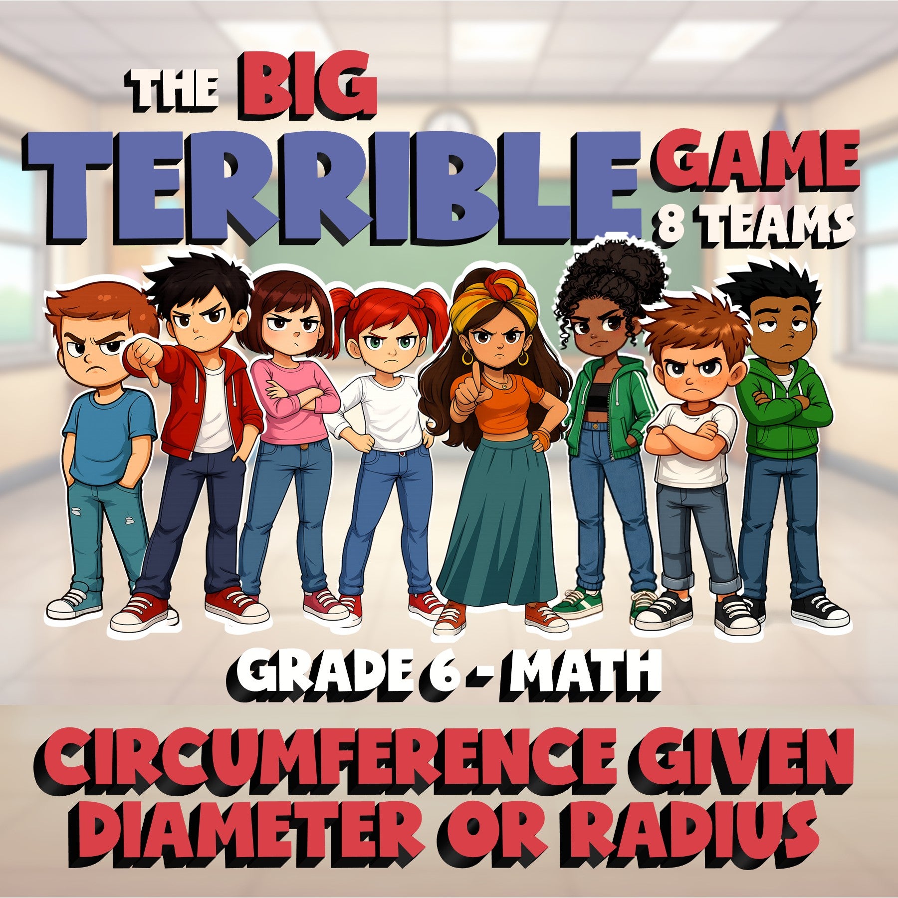 Circumference Given Diameter or Radius BIG TERRIBLE GAME - Grade 6 Math Review