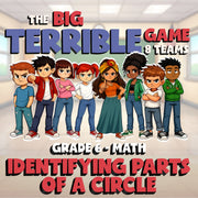 Identifying Parts of a Circle BIG TERRIBLE GAME - No Prep Grade 6 Math Review