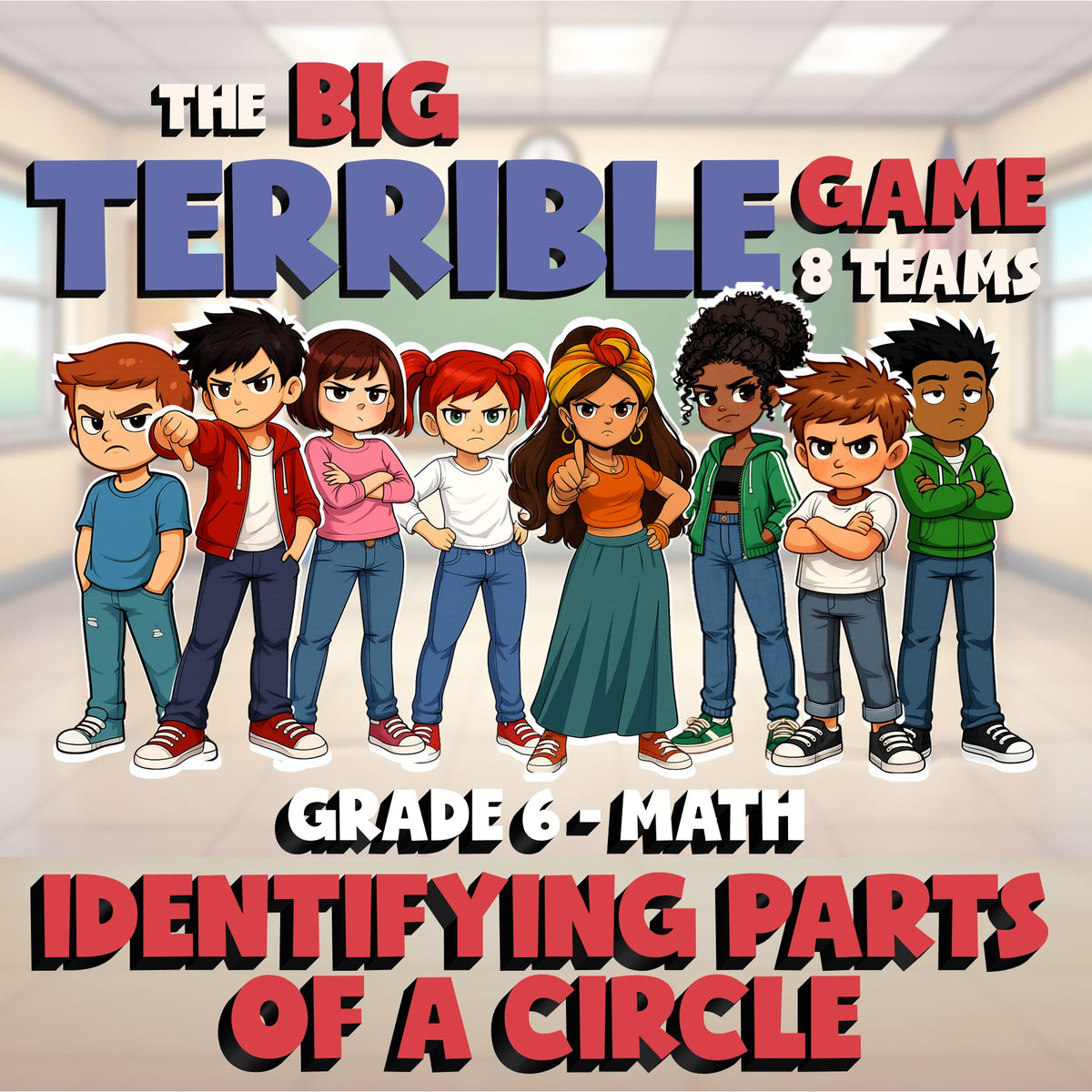 Identifying Parts of a Circle BIG TERRIBLE GAME - No Prep Grade 6 Math Review