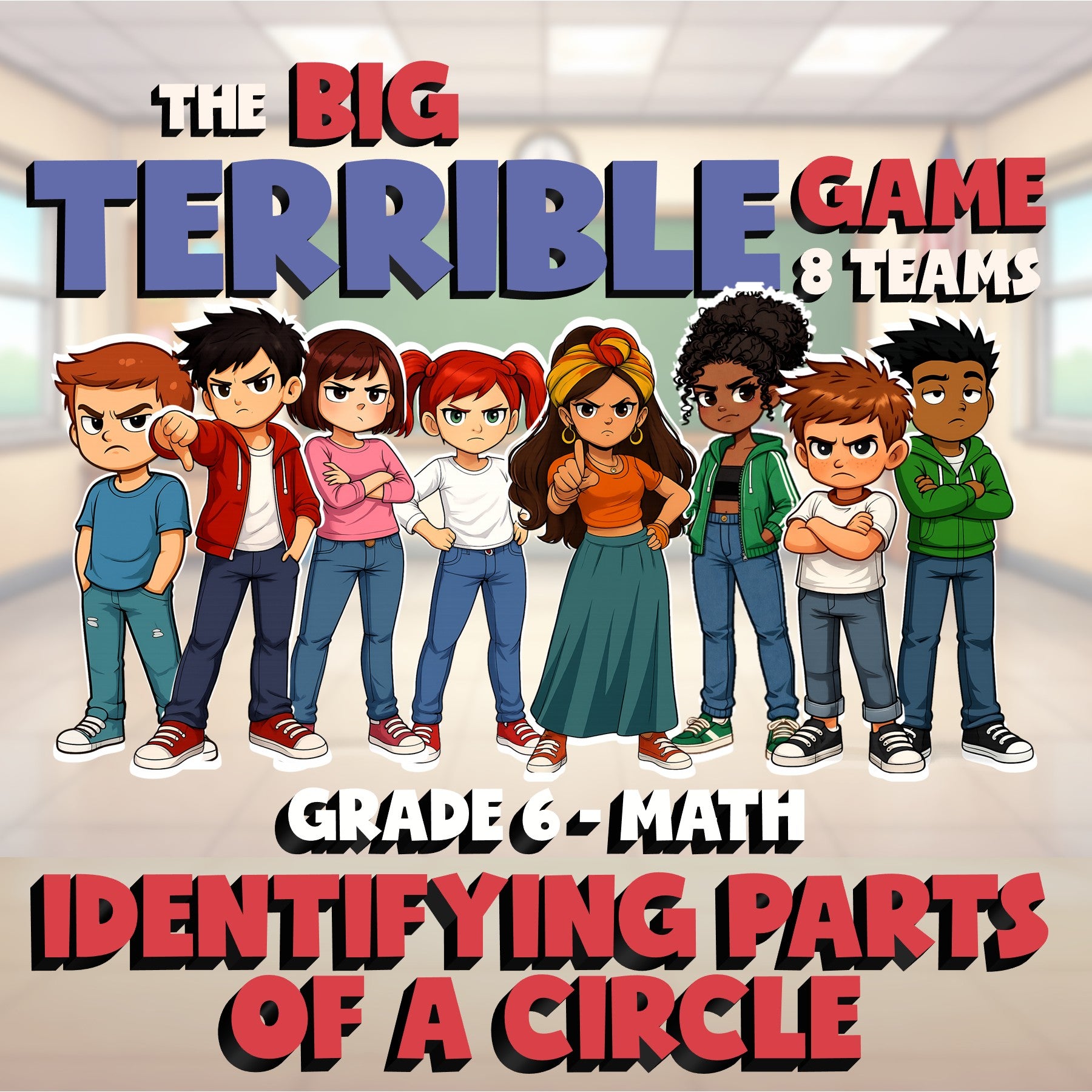 Identifying Parts of a Circle BIG TERRIBLE GAME - No Prep Grade 6 Math Review