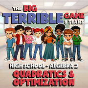 Quadratics & Optimization BIG TERRIBLE GAME - No Prep Algebra 2 Math Review
