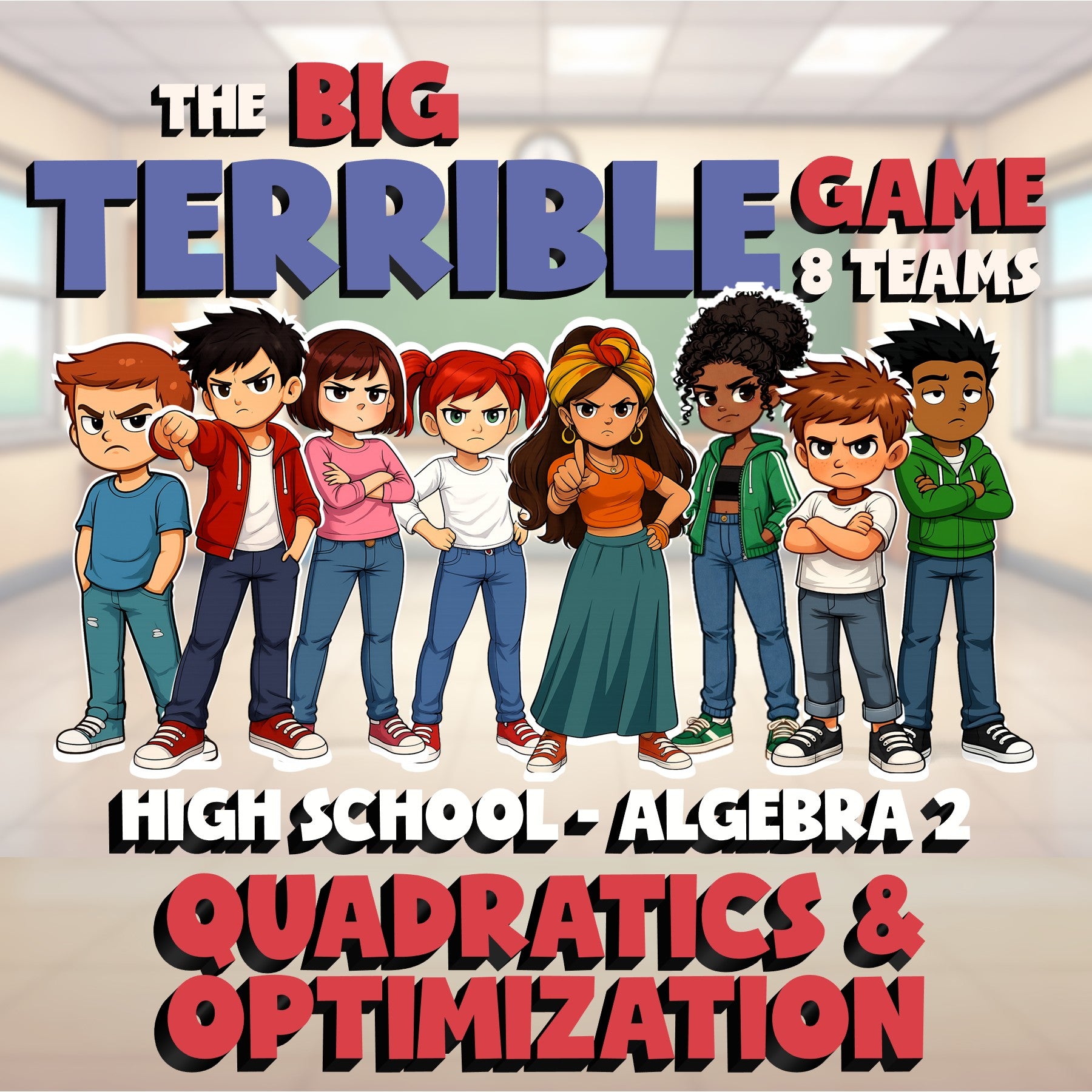 Quadratics & Optimization BIG TERRIBLE GAME - No Prep Algebra 2 Math Review
