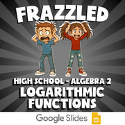 Logarithmic Functions FRAZZLED Math Game - No Prep Algebra 2 Review Activity