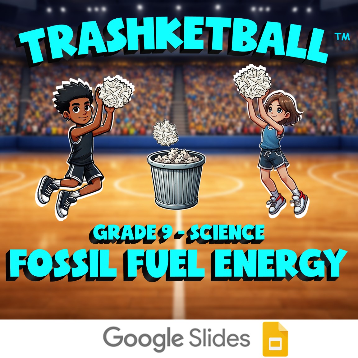 Fossil Fuel Energy TRASHKETBALL Science Game - No Prep Grade 9 Review Activity