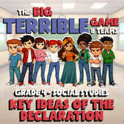 Key Ideas of the Declaration BIG TERRIBLE GAME - No Prep Grade 4 Socials Review