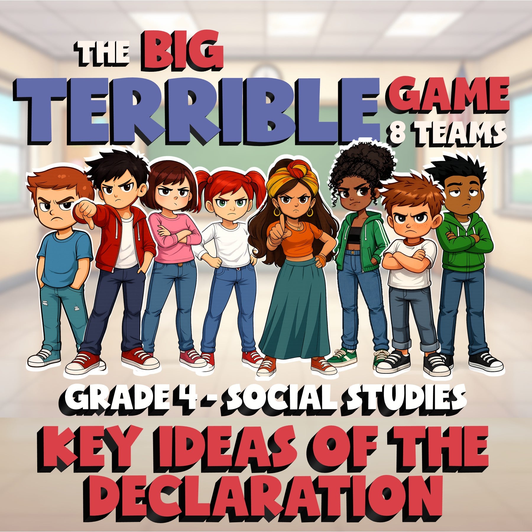 Key Ideas of the Declaration BIG TERRIBLE GAME - No Prep Grade 4 Socials Review