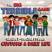 Customs & Daily Life BIG TERRIBLE GAME - No Prep Grade 3 Socials Review Activity