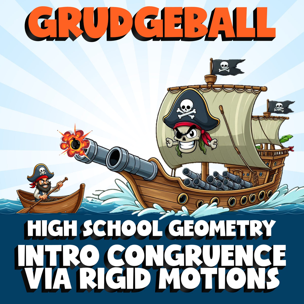 Intro Congruence via Rigid Motions GRUDGEBALL Math Game - No Prep Geometry