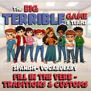 Fill In The Verb - Traditions & Customs BIG TERRIBLE GAME - Spanish Exercise