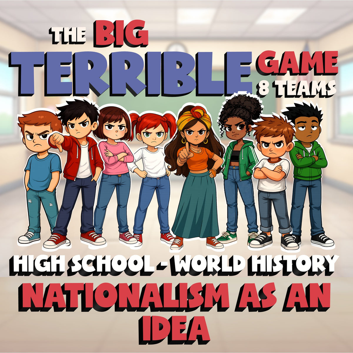 Nationalism as an Idea BIG TERRIBLE GAME - No Prep World History Review Activity