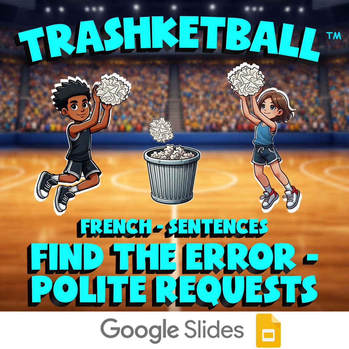 Find the Error - Polite Requests TRASHKETBALL French Game - No Prep Exercise