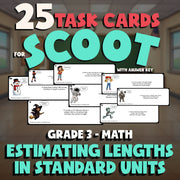 Estimating Lengths in Standard Units SCOOT TASK CARDS Math Game - Grade 3