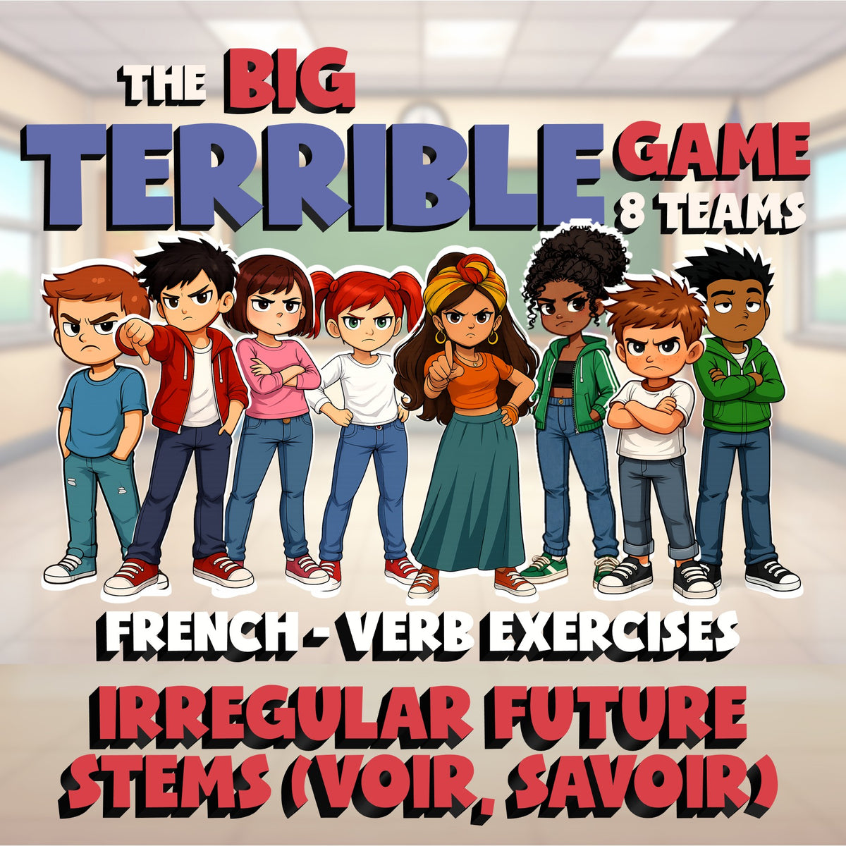 Irregular Future Stems (voir, savoir) BIG TERRIBLE GAME - French Exercise