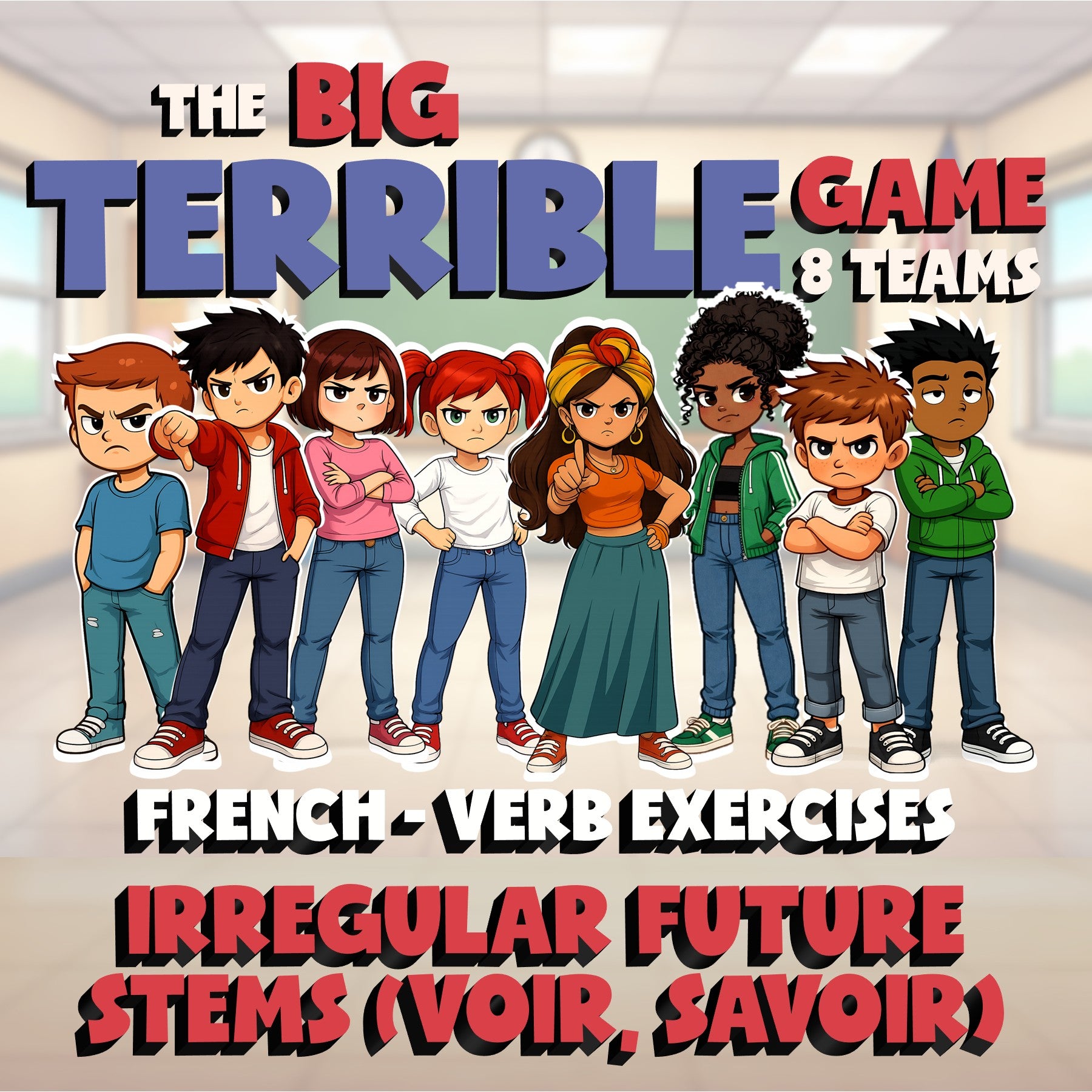 Irregular Future Stems (voir, savoir) BIG TERRIBLE GAME - French Exercise