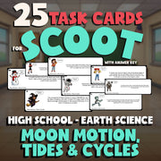 Moon Motion, Tides & Cycles SCOOT TASK CARDS Game - No Prep Earth Science Review