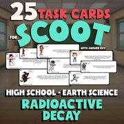 Radioactive Decay SCOOT TASK CARDS Game - No Prep Earth Science Review Activity