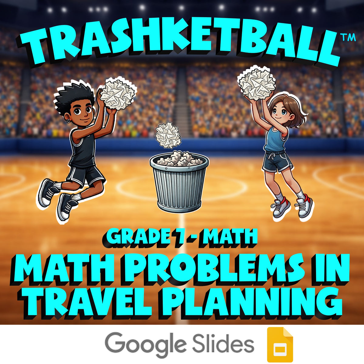 Math Problems in Travel Planning TRASHKETBALL Math Game - No Prep Grade 7 Review