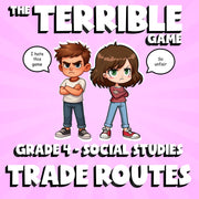 Trade Routes THE TERRIBLE GAME - No Prep Grade 4 Socials Review Activity