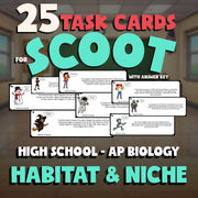Habitat & Niche SCOOT TASK CARDS Science Game - No Prep AP Biology Review