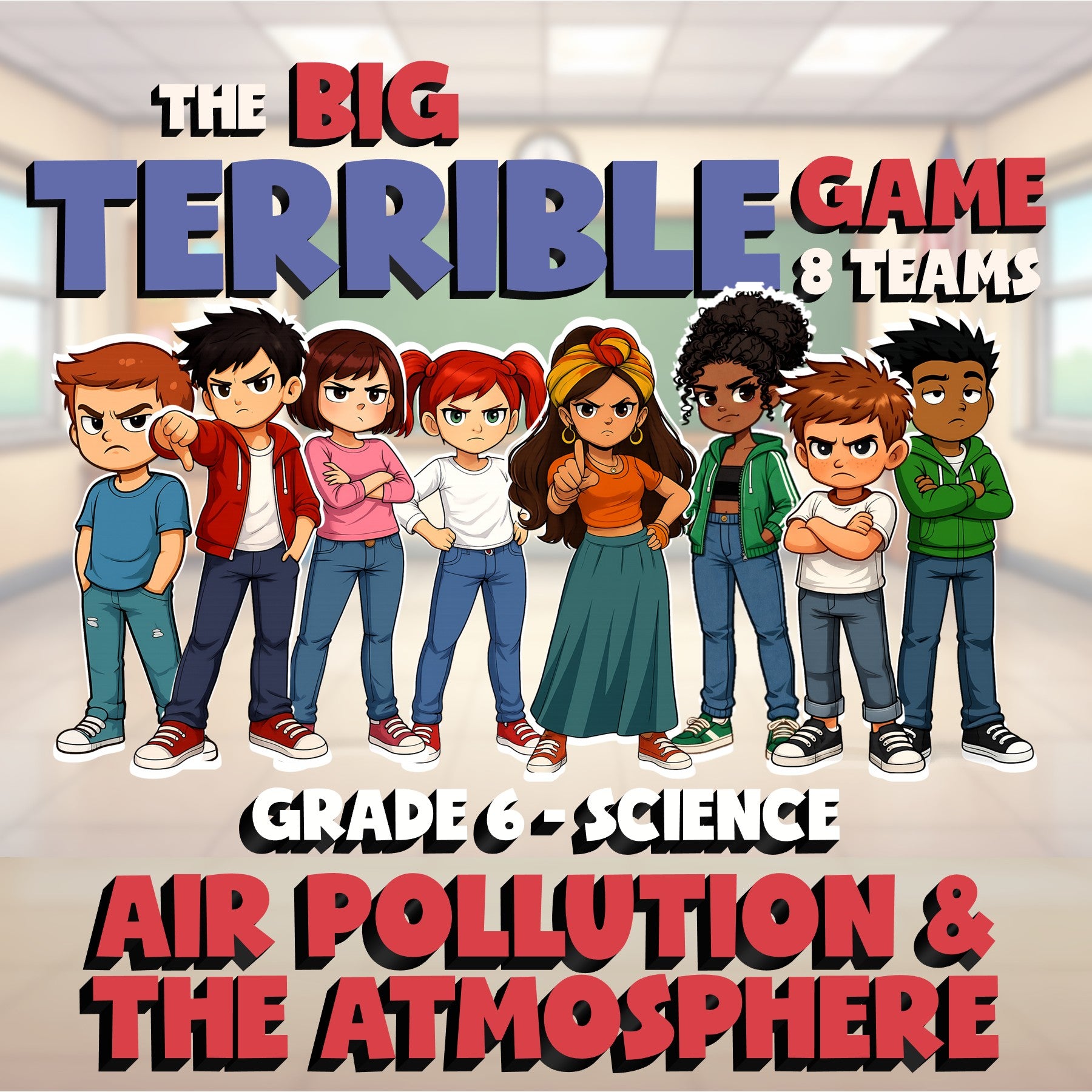 Air Pollution & the Atmosphere BIG TERRIBLE GAME - Grade 6 Science Review