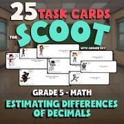 Estimating Differences of Decimals SCOOT TASK CARDS Math Game - No Prep Grade 5