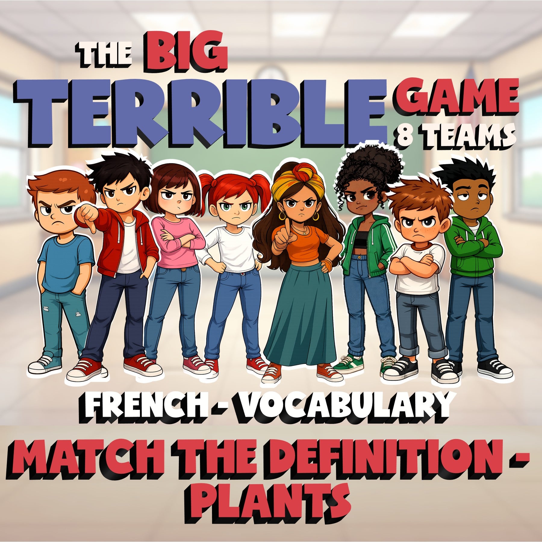 Match the Definition - Plants BIG TERRIBLE GAME - No Prep French Exercise