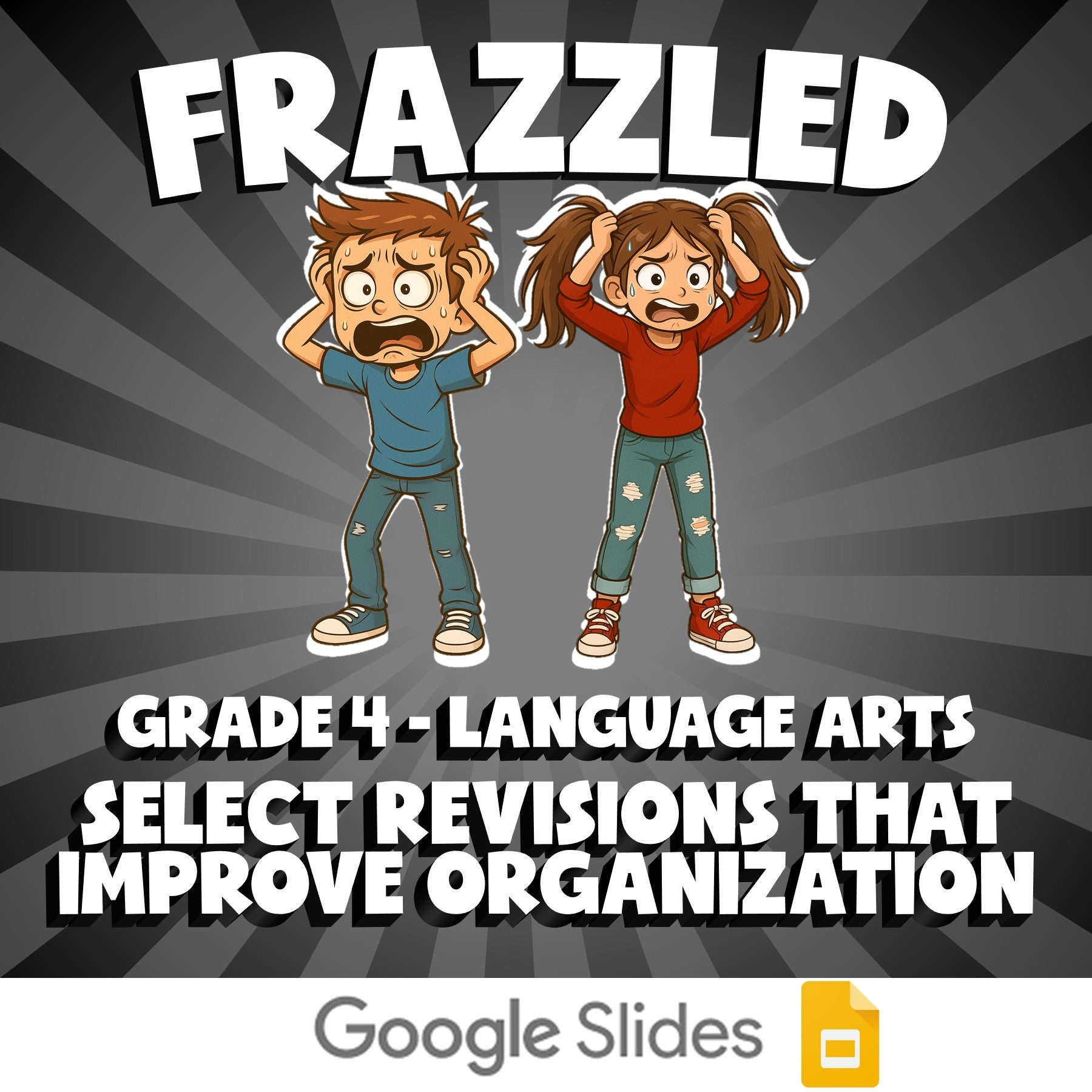 Select Revisions That Improve Organization FRAZZLED ELA Game - No Prep Grade 4