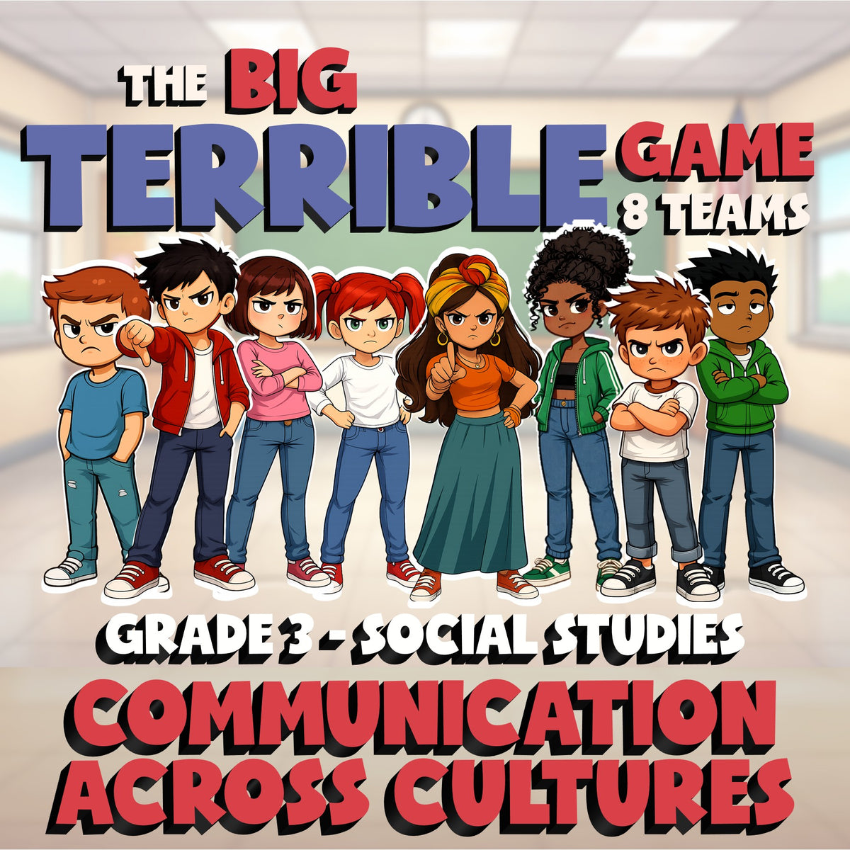Communication Across Cultures BIG TERRIBLE GAME - No Prep Grade 3 Socials Review