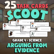 Arguing from Evidence SCOOT TASK CARDS Science Game - No Prep Grade 4 Review