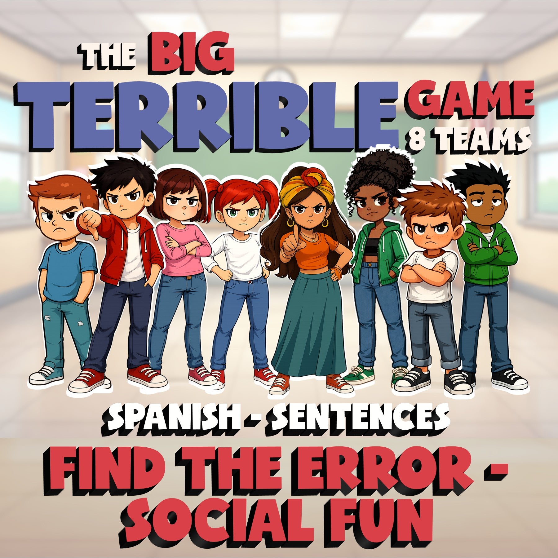 Find the Error - Social Fun BIG TERRIBLE GAME - No Prep Spanish Exercise