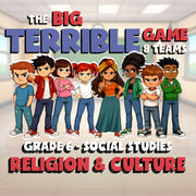 Religion & Culture BIG TERRIBLE GAME - No Prep Grade 6 Socials Review Activity