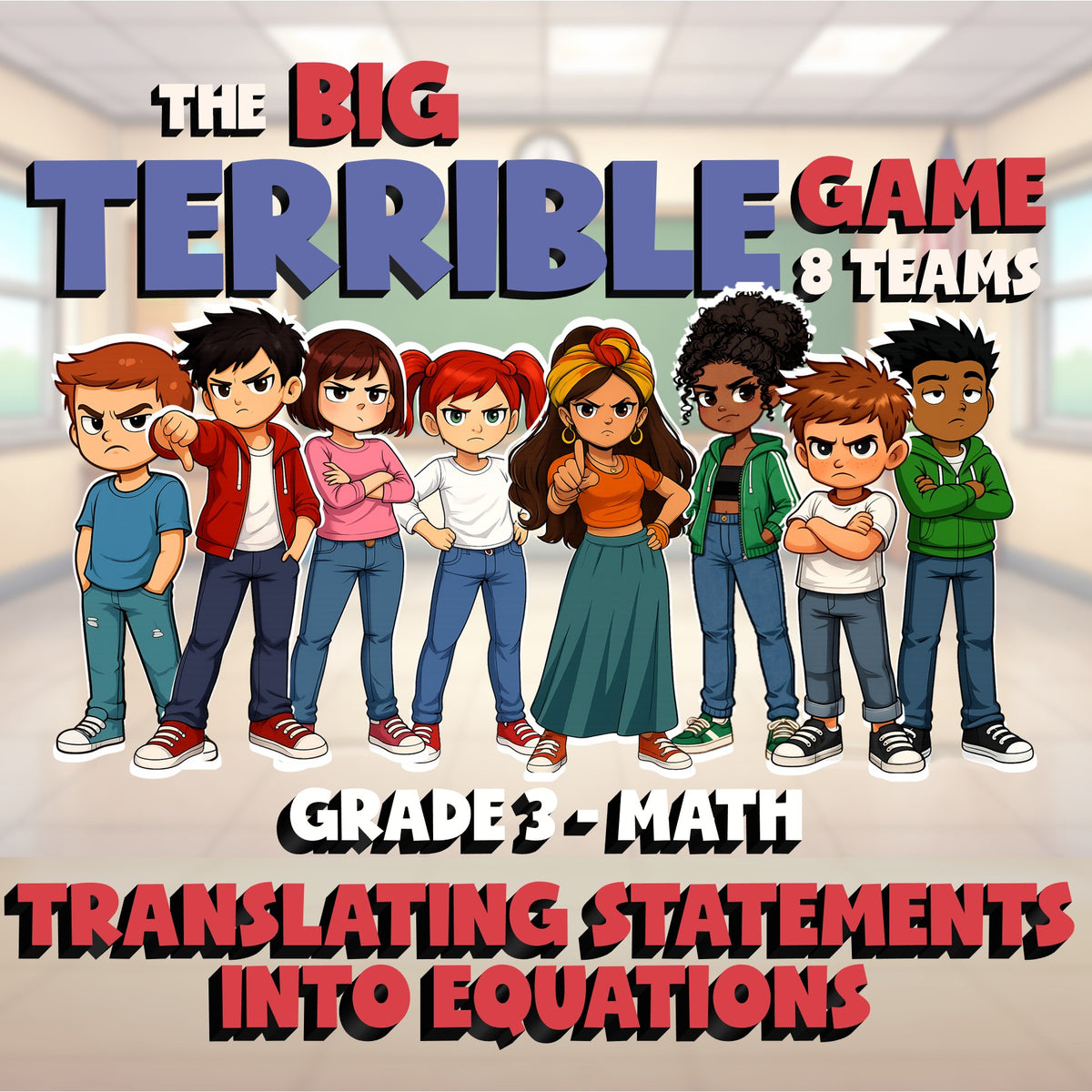 Translating Statements into Equations BIG TERRIBLE GAME - Grade 3 Math Review