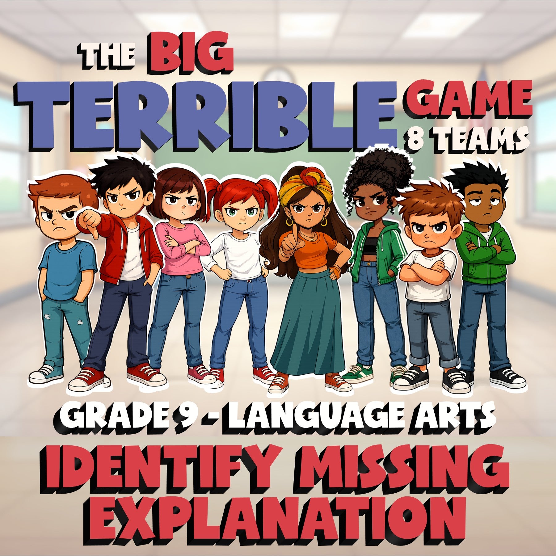 Identify Missing Explanation BIG TERRIBLE GAME - No Prep Grade 9 ELA Review