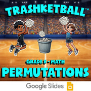 Permutations TRASHKETBALL Math Game - No Prep Grade 8 Review Activity