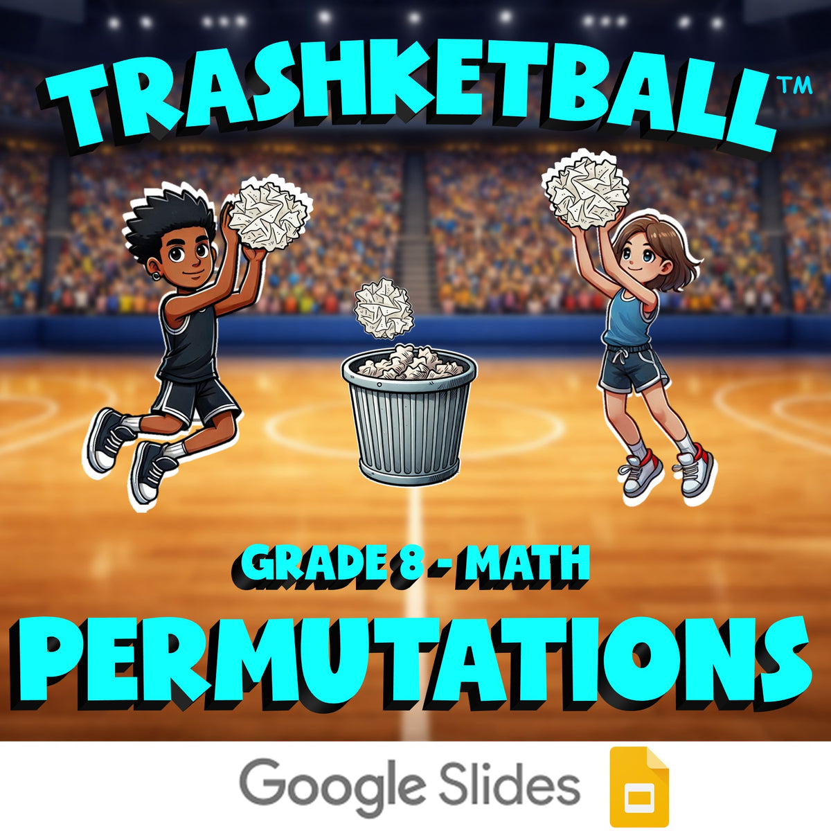 Permutations TRASHKETBALL Math Game - No Prep Grade 8 Review Activity