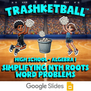 Simplifying nth Roots Word Problems TRASHKETBALL Math Game - No Prep Algebra 1