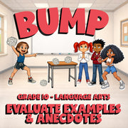 Evaluate Examples & Anecdotes BUMP ELA Game - No Prep Grade 10 Review Activity