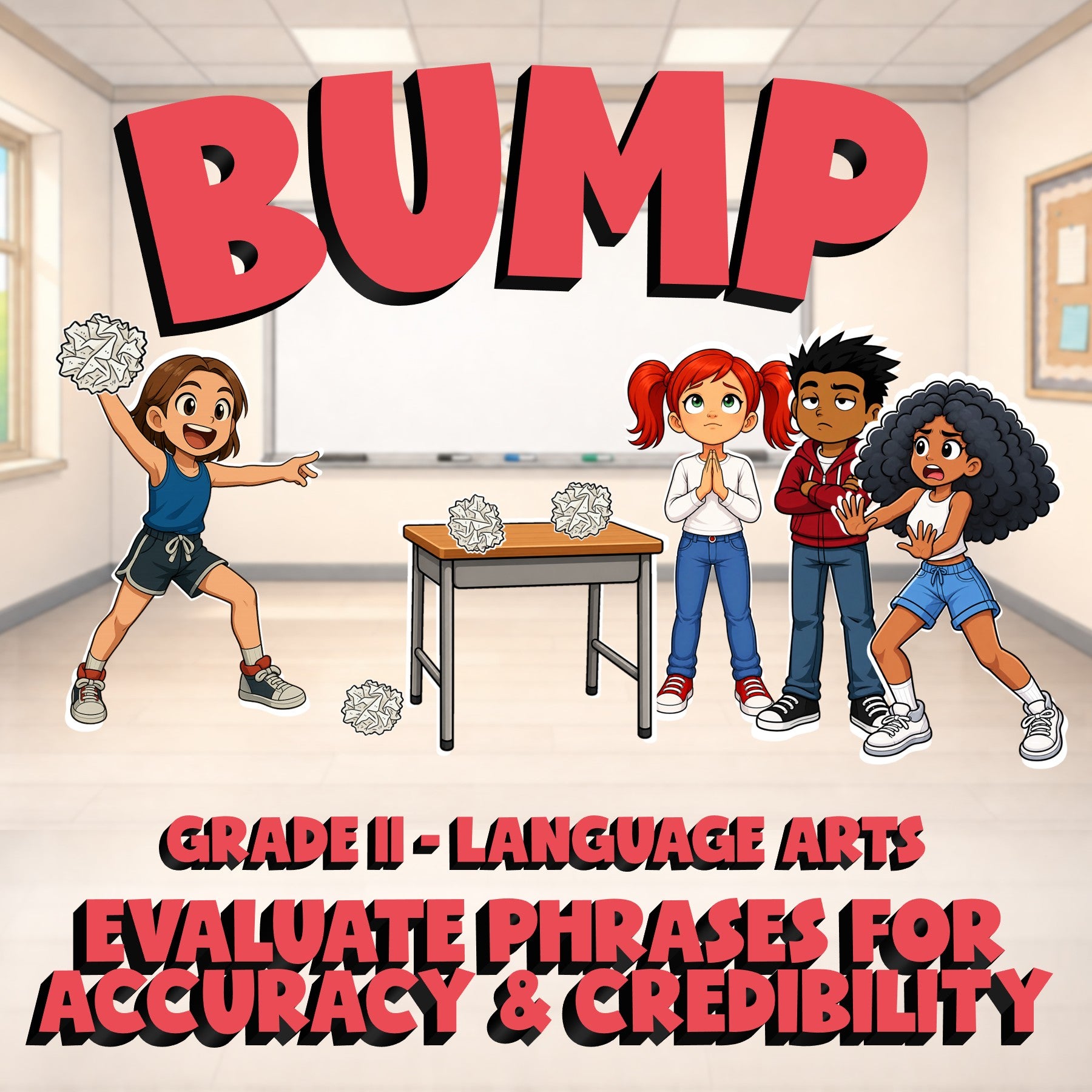 Evaluate Phrases for Accuracy & Credibility BUMP ELA Game - No Prep Grade 11