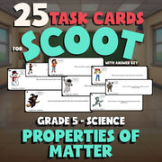 Properties of Matter SCOOT TASK CARDS Science Game - No Prep Grade 5 Review
