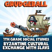 Byzantine Cultural Exchange with Slavs GRUDGEBALL Socials Game - No Prep Grade 7