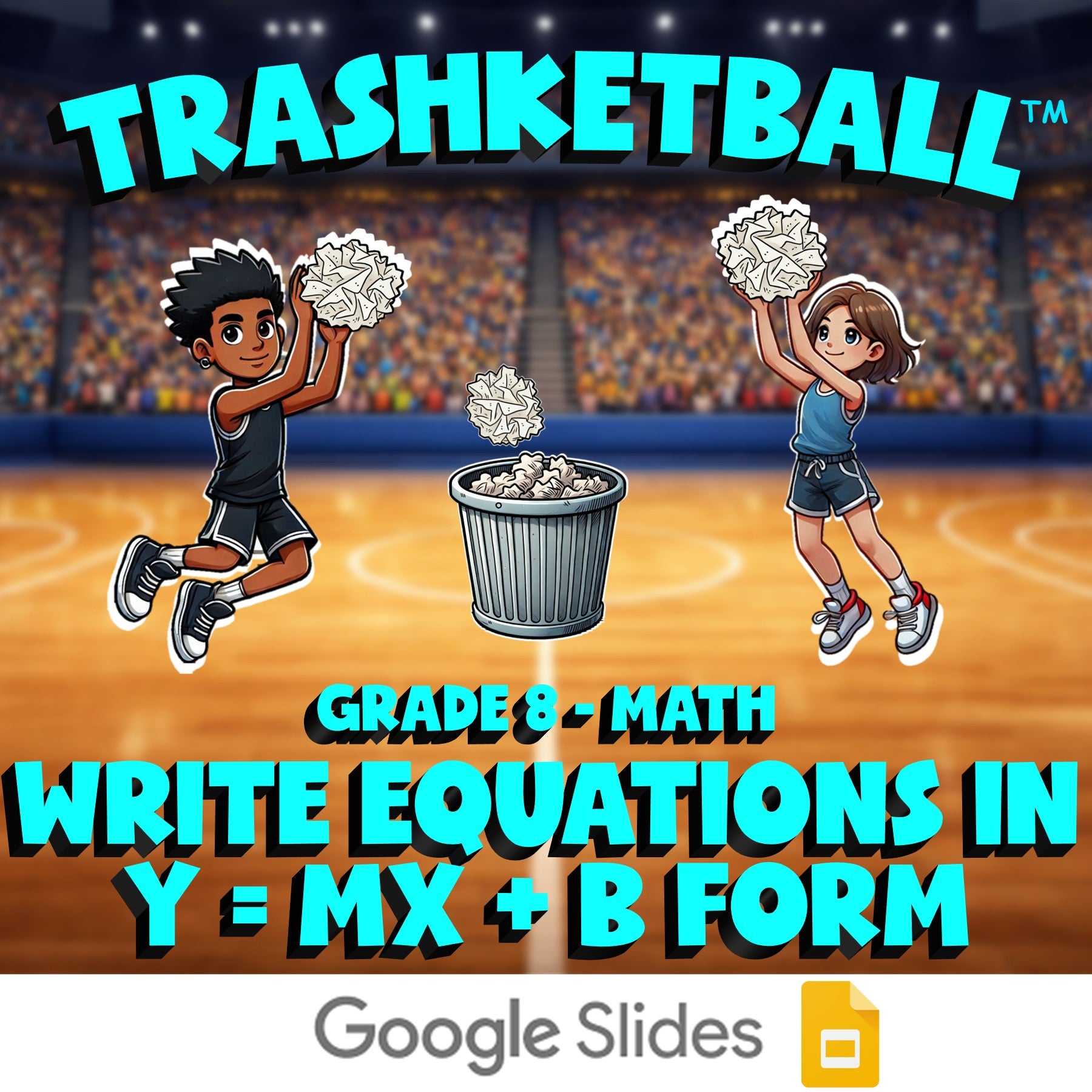 Write Equations in y = mx + b Form TRASHKETBALL Math Game - No Prep  Review