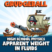 Apparent Weight in Fluids GRUDGEBALL Science Game - No Prep Physics Review
