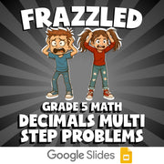Decimals Multi Step Problems FRAZZLED Math Game - No Prep Grade 5 Review