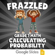 Calculating Probability FRAZZLED Math Game - No Prep Grade 7 Review Activity