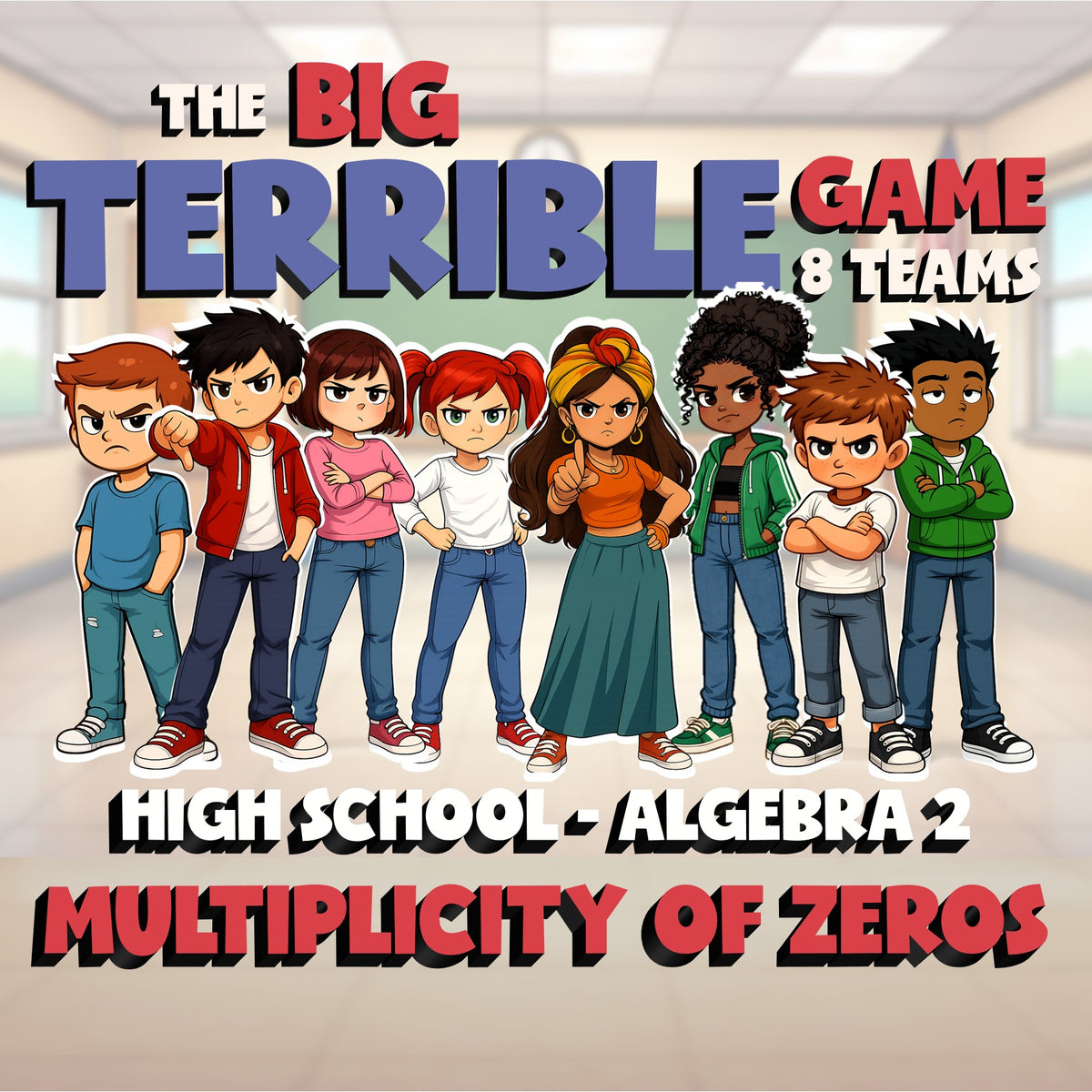 Multiplicity of Zeros BIG TERRIBLE GAME - No Prep Algebra 2 Math Review Activity