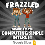 Computing Simple Interest FRAZZLED Math Game - No Prep Grade 7 Review Activity