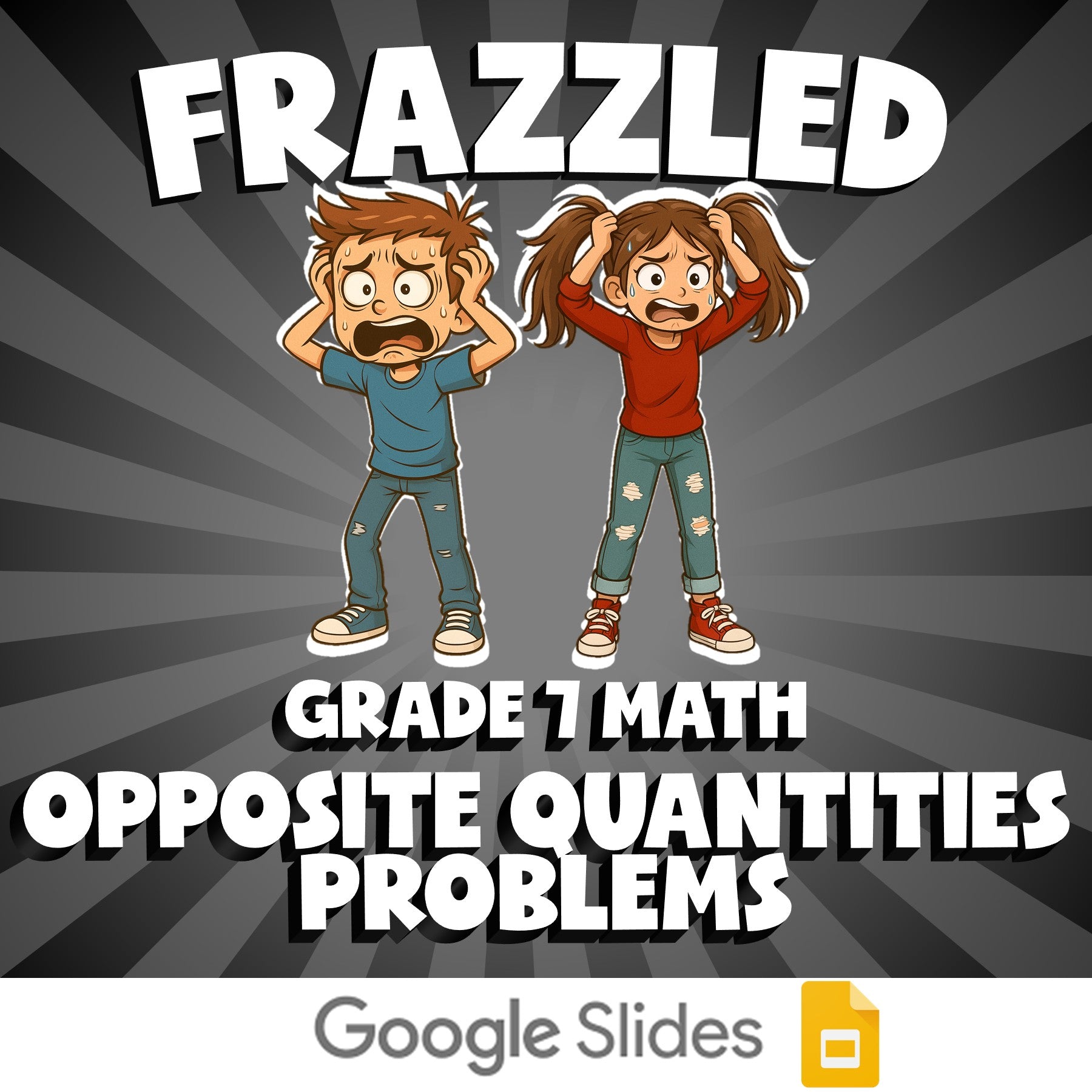 Opposite Quantities Problems FRAZZLED Math Game - No Prep Grade 7 Review