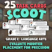 Evaluate Modifier Placement for Precision SCOOT TASK CARDS ELA Game - Grade 11